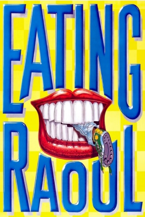 Eating Raoul Eating Raoul