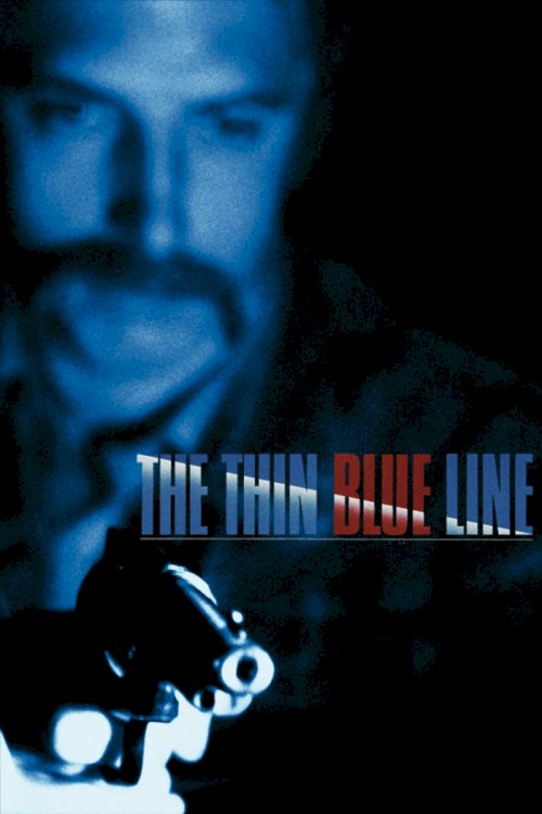 The Thin Blue Line The Thin Blue Line