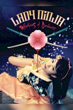 Lady Ninja: Reflections of Darkness