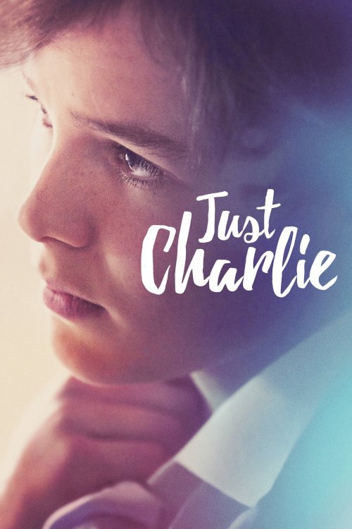 Just Charlie Just Charlie