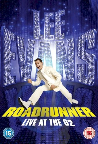 Lee Evans: Roadrunner Lee Evans: Roadrunner