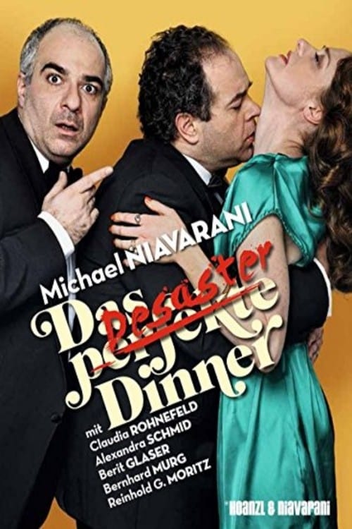 Das (perfekte) desaster Dinner Das (perfekte) desaster Dinner