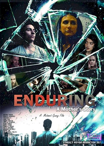 Enduring: A Mother's Story Enduring: A Mother's Story