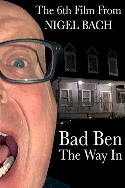 Bad Ben: The Way In Bad Ben: The Way In