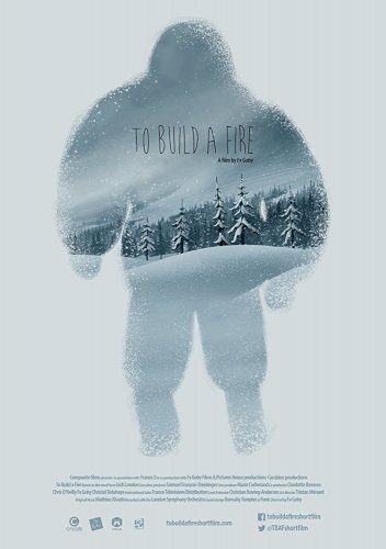 To Build a Fire To Build a Fire
