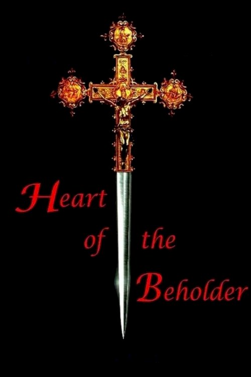 Heart of the Beholder Heart of the Beholder