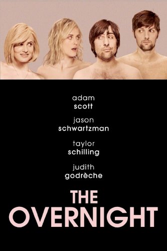 The Overnight The Overnight