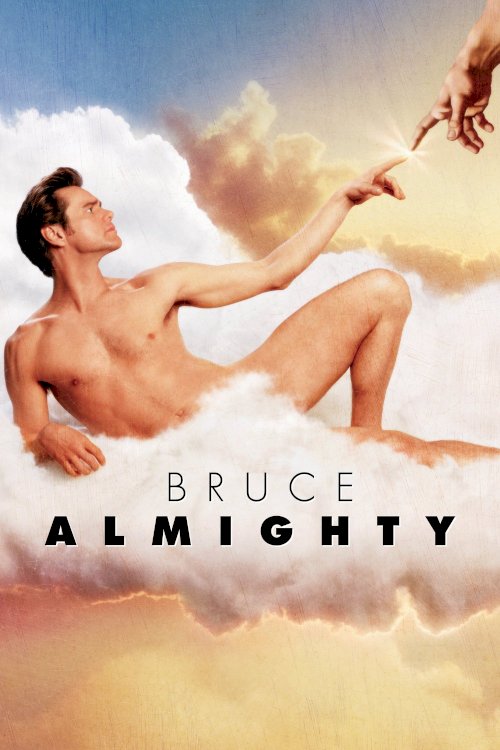 Bruce Almighty Bruce Almighty