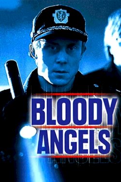 Bloody Angels Bloody Angels