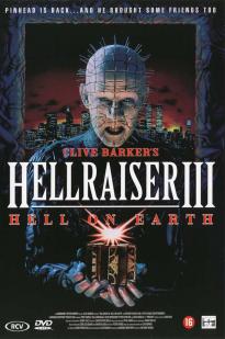 Hell on Earth: The Story of Hellraiser III Hell on Earth: The Story of Hellraiser III