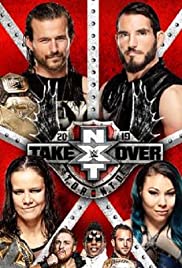 NXT TakeOver: Toronto NXT TakeOver: Toronto