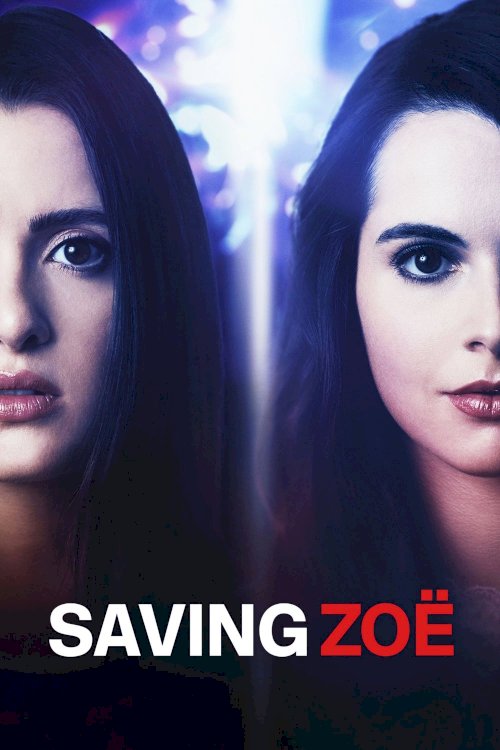 Saving Zoë Saving Zoë