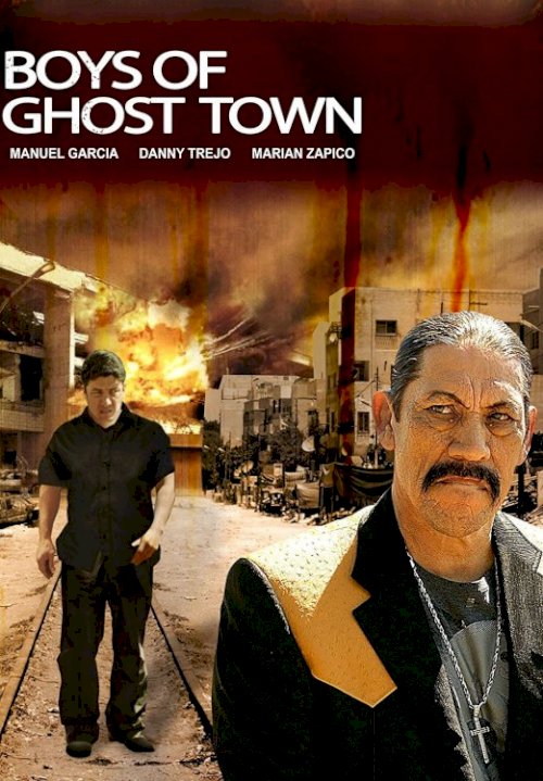The Boys of Ghost Town The Boys of Ghost Town