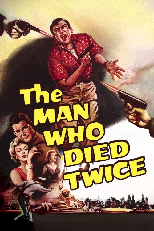 The Man Who Died Twice The Man Who Died Twice