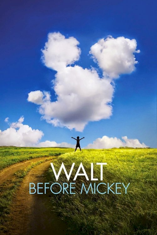 Walt Before Mickey Walt Before Mickey
