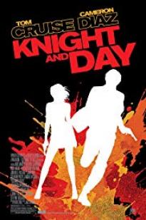 Knight and Day Knight and Day
