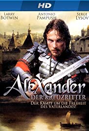 Alexander: The Neva Battle Alexander: The Neva Battle