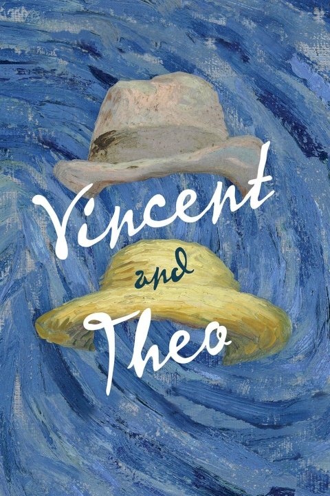 Vincent & Theo Vincent & Theo