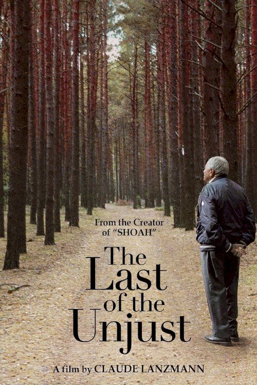 The Last of the Unjust The Last of the Unjust