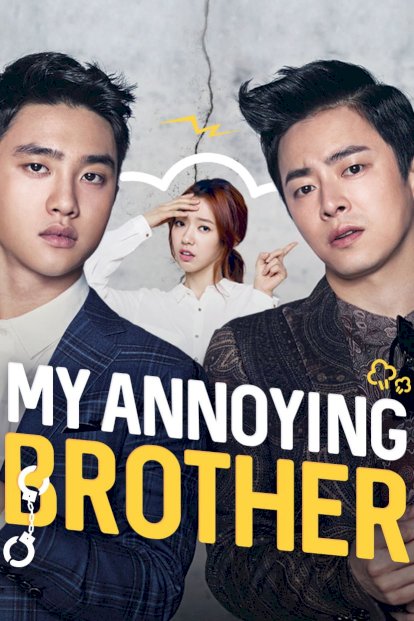 My Annoying Brother My Annoying Brother