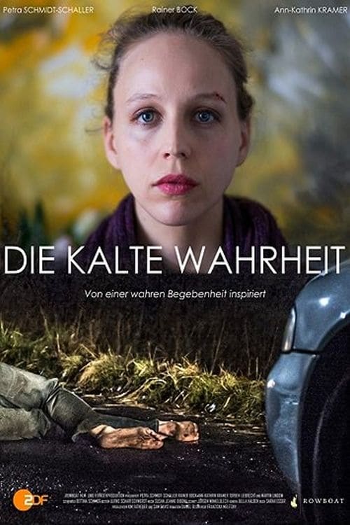 Die kalte Wahrheit Die kalte Wahrheit