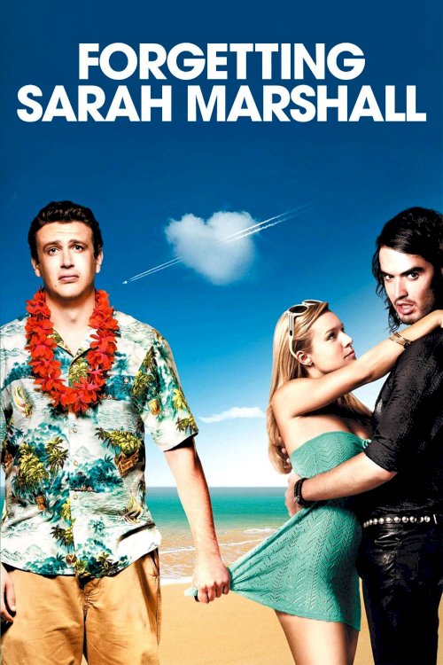 Forgetting Sarah Marshall Forgetting Sarah Marshall