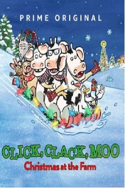 Click, Clack, Moo: Christmas at the Farm Click, Clack, Moo: Christmas at the Farm