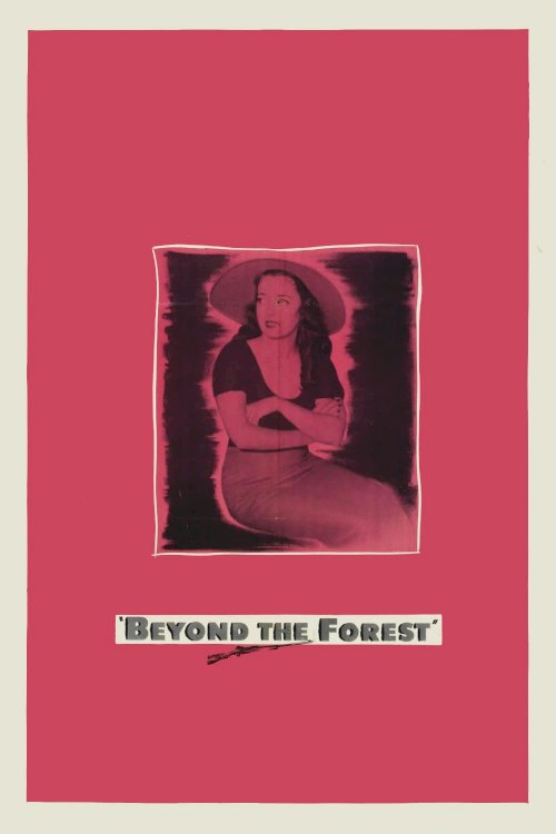 Beyond the Forest Beyond the Forest