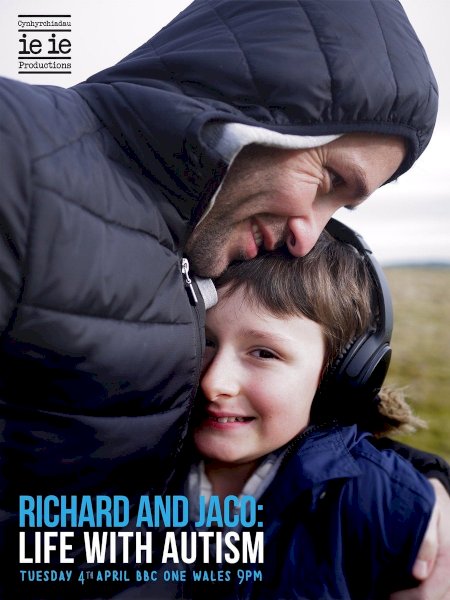 Richard and Jaco: Life with Autism Richard and Jaco: Life with Autism