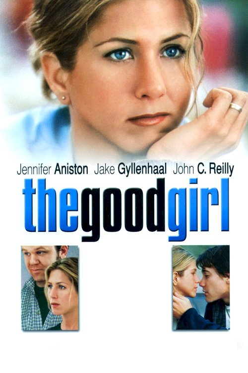 The Good Girl The Good Girl