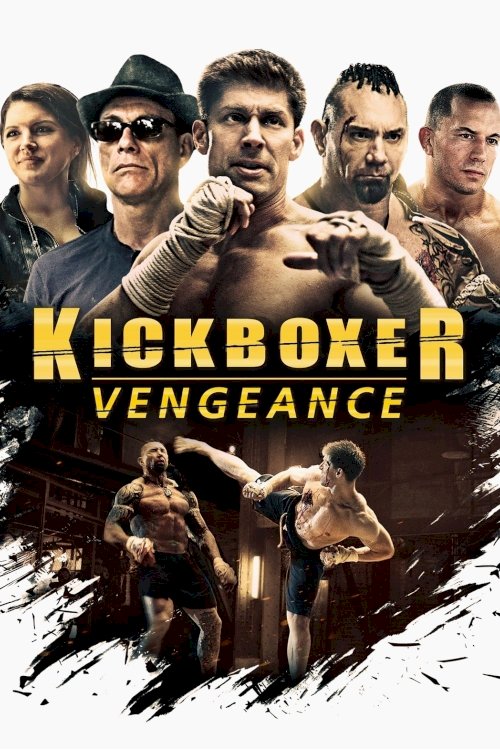 Kickboxer: Vengeance Kickboxer: Vengeance