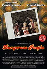 Dangerous People Dangerous People