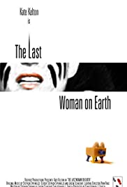 The Last Woman On Earth