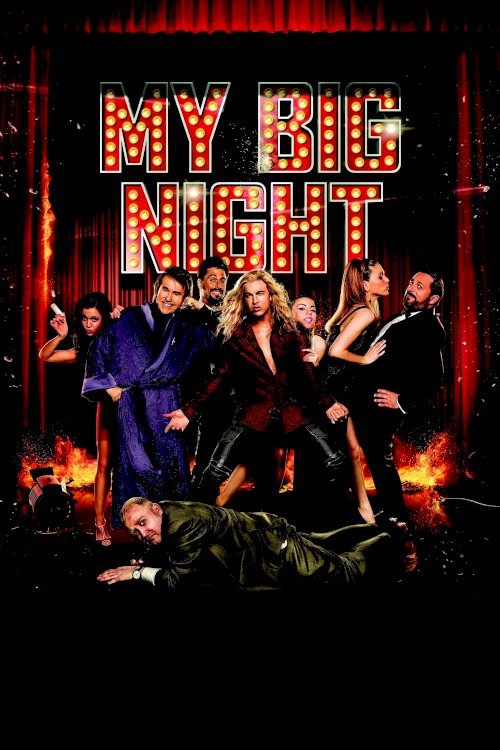 My Big Night My Big Night