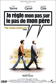 Je règle mon pas sur le pas de mon père Je règle mon pas sur le pas de mon père