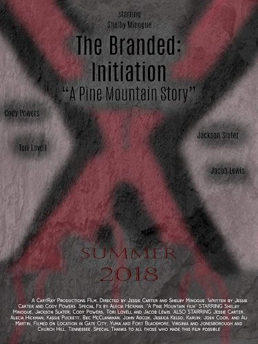 The Branded: Initiation The Branded: Initiation