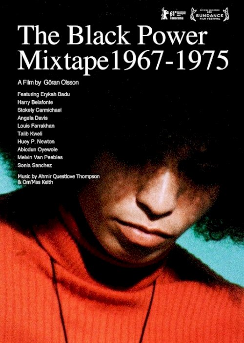 The Black Power Mixtape 1967-1975 The Black Power Mixtape 1967-1975