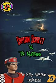 Captain Scarlet vs. The Mysterons Captain Scarlet vs. The Mysterons