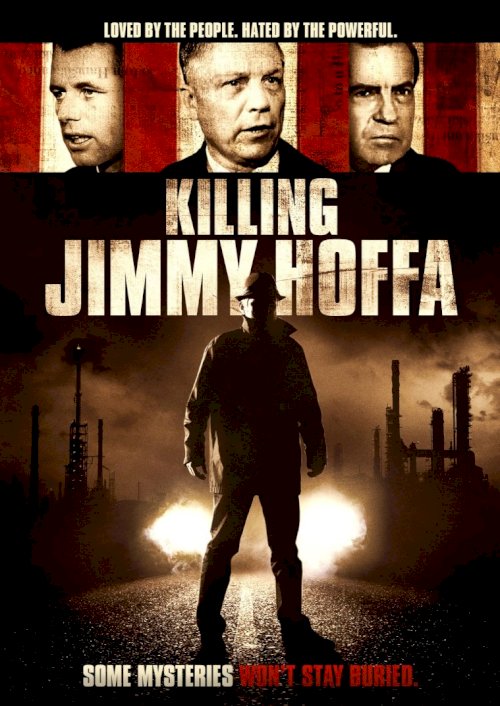 Killing Jimmy Hoffa Killing Jimmy Hoffa
