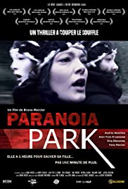 Paranoia Park Paranoia Park