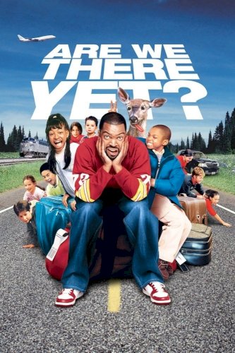 Are We There Yet? Are We There Yet?