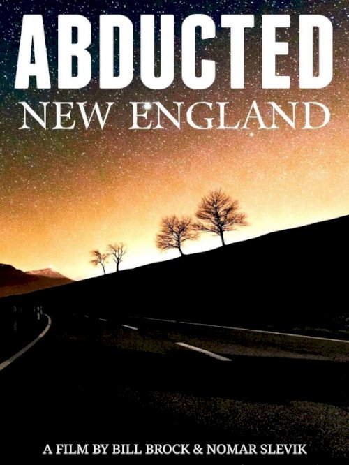 Abducted New England Abducted New England