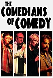 The Comedians of Comedy: Live at the El Rey The Comedians of Comedy: Live at the El Rey
