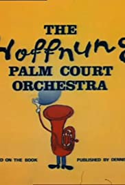 The Hoffnung Palm Court Orchestra The Hoffnung Palm Court Orchestra