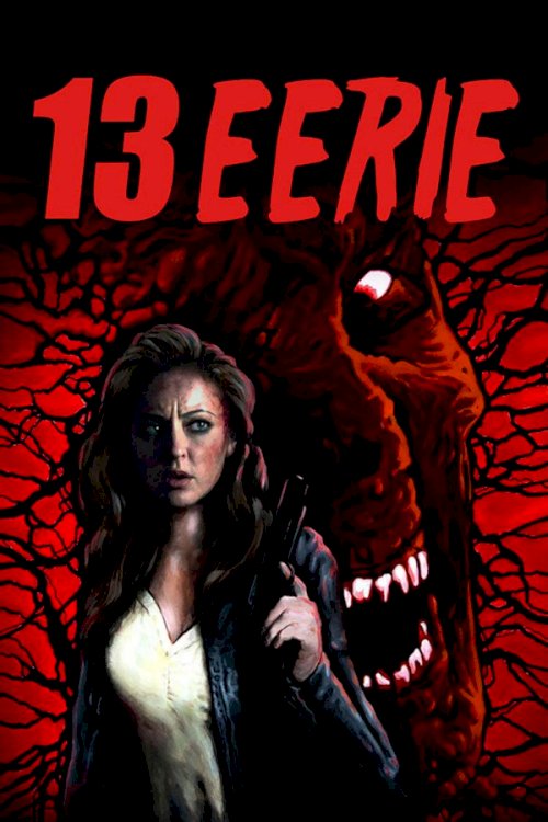 13 Eerie 13 Eerie