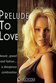 Prelude to Love Prelude to Love