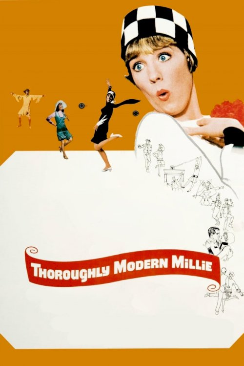 Thoroughly Modern Millie Thoroughly Modern Millie