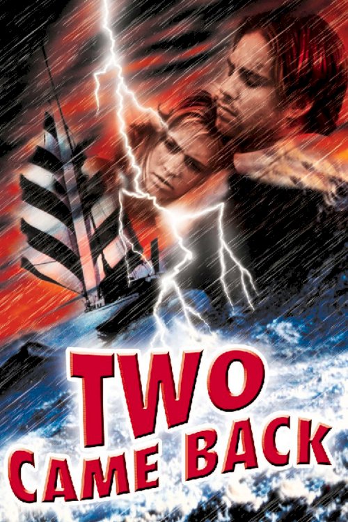 Two Came Back Two Came Back