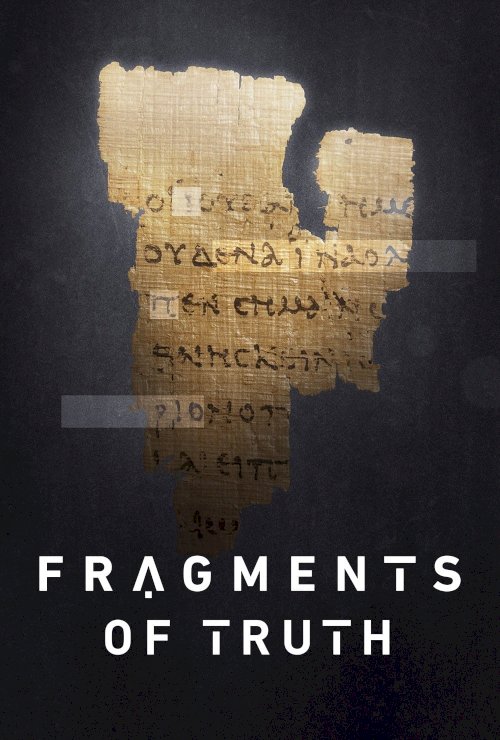 Fragments of Truth Fragments of Truth