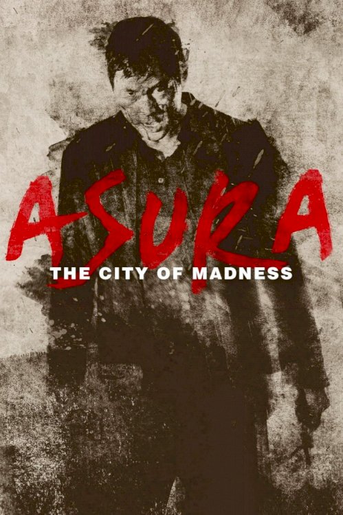 Asura: The City of Madness Asura: The City of Madness